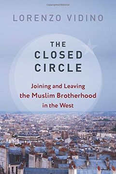 portada The Closed Circle: Joining and Leaving the Muslim Brotherhood in the West (Columbia Studies in Terrorism and Irregular Warfare) (en Inglés)