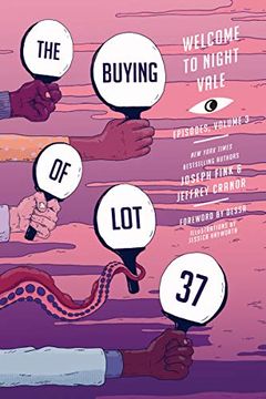 portada The Buying of lot 37: Welcome to Night Vale (Welcome to Night Vale Episodes) (in English)