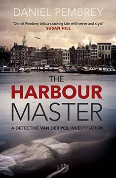 portada The Harbour Master (A Detective Henk Van Der Pol Investigation)