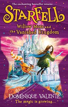 portada Starfell: Willow Moss and the Vanished Kingdom: Next in the Magical Bestselling Children’S Book Series: Book 3 (in English)