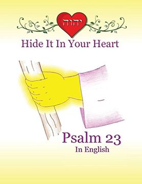 portada Hide It In Your Heart: Psalm 23 (Hide It in Your Heart Books)