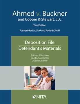 portada Ahmed V. Buckner and Cooper & Stewart, LLC: Deposition File, Defendant's Materials (en Inglés)