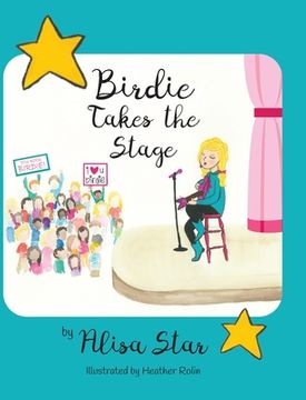 portada Birdie Takes the Stage (en Inglés)
