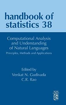 portada Computational Analysis and Understanding of Natural Languages: Principles, Methods and Applications, Volume 38 (Handbook of Statistics) (en Inglés)