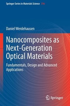 portada Nanocomposites as Next-Generation Optical Materials: Fundamentals, Design and Advanced Applications (en Inglés)