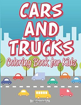 portada Cars and Trucks: Coloring Book for Kids