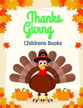 portada Thanksgiving Childrens Books: Coloring Pages for Children ages 2-5 from funny and variety amazing image. (en Inglés)