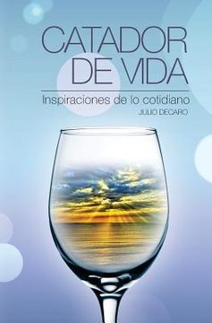 portada Catador de Vida: Inspiraciones de lo Cotidiano