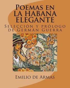 portada Poemas En La Habana Elegante: Antologia (spanish Edition)