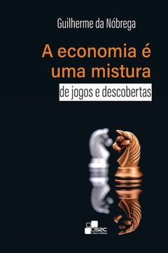 portada A economia é uma mistura de jogos e descobertas (en Portugués)