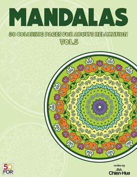 portada Mandalas 50 Coloring Pages For Adults Relaxation Vol.5 (en Inglés)