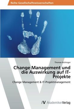 portada Change Management und die Auswirkung auf IT-Projekte: Change Management & IT-Projektmanagement