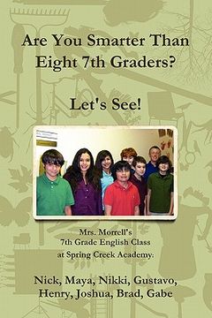 portada are you smarter than eight 7th graders? let's see! (in English)