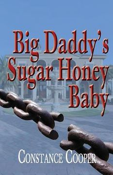 portada Big Daddy's Sugar Honey Baby (in English)