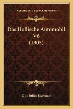 portada Das Hollische Automobil V6 (1905) (en Alemán)