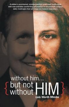 portada Without him ... but not without Him (in English)