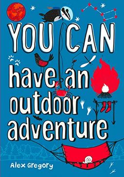 portada You can Have an Outdoor Adventure: Get set for an Outdoor Adventure 