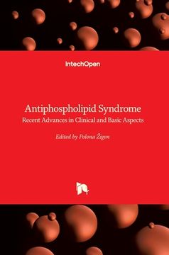 portada Antiphospholipid Syndrome: Recent Advances in Clinical and Basic Aspects (in English)