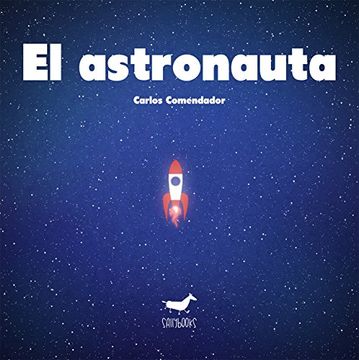 portada El astronauta (Spanish Edition)