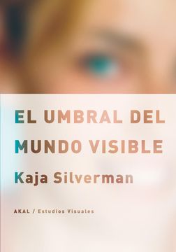 portada El Umbral del Mundo Visible (in Spanish)