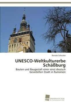 portada UNESCO-Weltkulturerbe Schäßburg