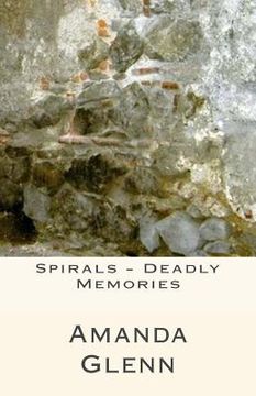 portada Spirals - Deadly Memories (in English)