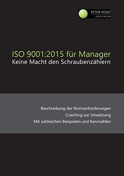 portada Iso 9001: 2015 für Manager: Keine Macht den Schraubenzählern (en Alemán)