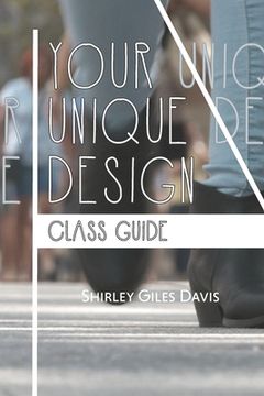 portada Your Unique Design Class Guide