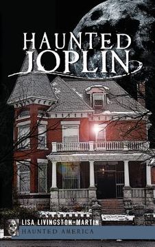portada Haunted Joplin (en Inglés)