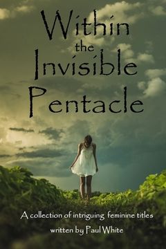 portada Within the Invisible Pentacle (in English)