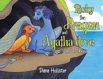 portada Ricky the Dragon and Agatha Dive Into the Ocean (en Inglés)