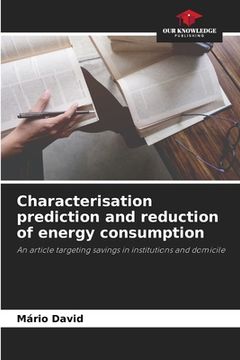 portada Characterisation prediction and reduction of energy consumption (en Inglés)