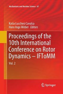 portada Proceedings of the 10th International Conference on Rotor Dynamics - Iftomm: Vol. 2 (en Inglés)