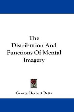 portada the distribution and functions of mental imagery (en Inglés)