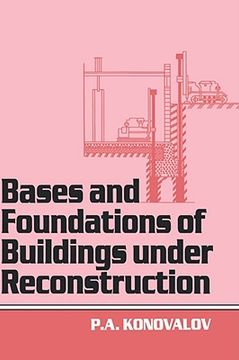 portada bases and foundations of building under reconstruction (en Inglés)