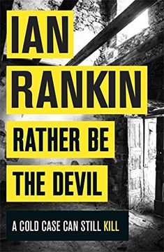 portada Rather Be the Devil: The brand new Rebus No.1 bestseller (en Inglés)