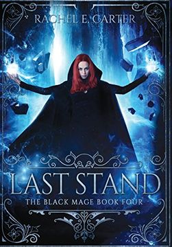 portada Last Stand (The Black Mage Book 4) (en Inglés)