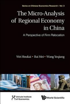 portada the micro-analysis of regional economy in china: a perspective of enterprise migration (en Inglés)