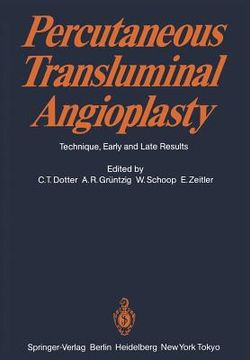 portada percutaneous transluminal angioplasty: technique, early and late results