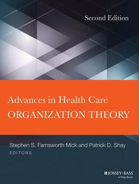 portada Advances in Health Care Organization Theory (en Inglés)