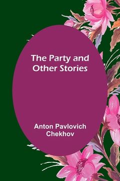 portada The Party and Other Stories (en Inglés)