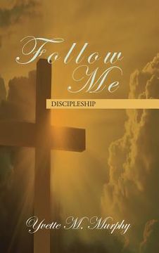 portada Follow Me: Discipleship (en Inglés)