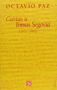 portada Cartas a Tomás Segovia (1957-1985) (Tezontle) (in Spanish)