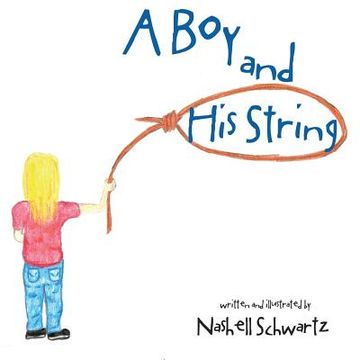 portada A Boy and His String