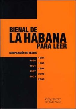 portada Bienal de la Habana Para Leer: Compilación de Textos (Miradas. Arte Contemporáneo Iberoamericano)