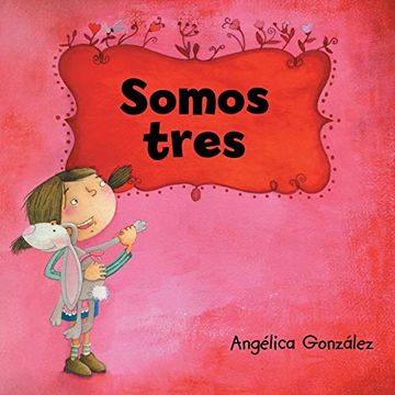 portada Somos Tres (in Spanish)