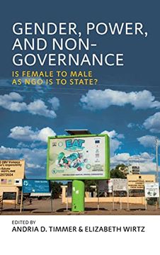 portada Gender, Power, and Non-Governance: Is Female to Male as ngo is to State? (en Inglés)