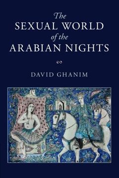 portada The Sexual World of the Arabian Nights (en Inglés)