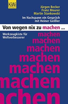 portada Von Wegen nix zu Machen: Werkzeugkiste für Weltverbesserer (en Alemán)