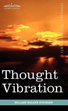 portada thought vibration or the law of attraction in the thought world (in English)
